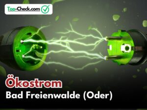 Ökostromtarife_Bad_Freienwalde