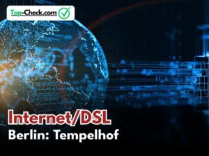 DSL_Vergleich_Berlin_Tempelhof