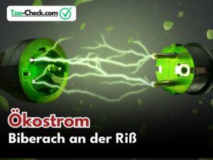 Ökostromtarife_Biberach_an_der_Riß