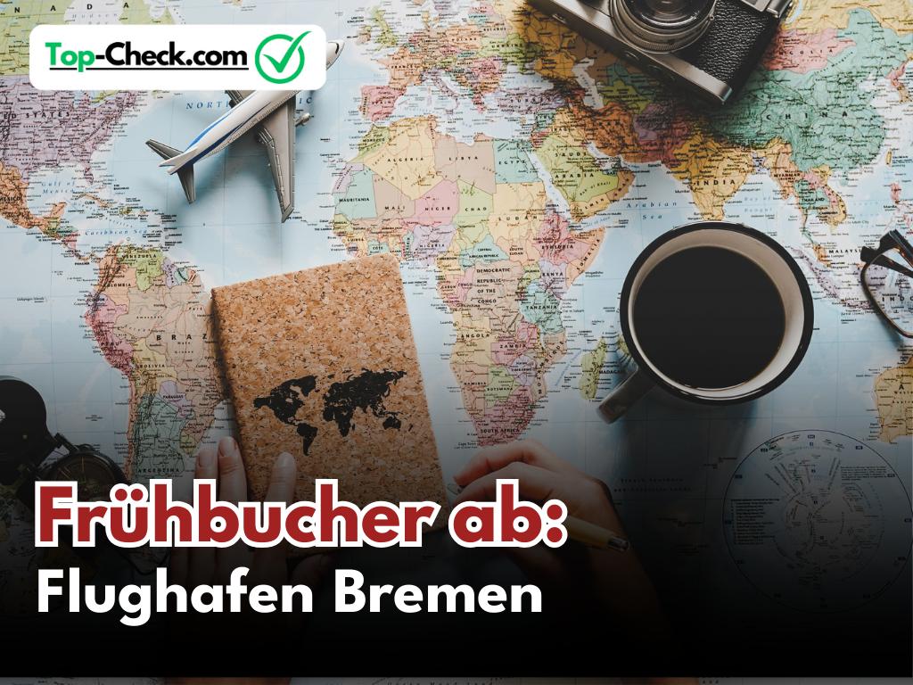 Frühbucher_Reisen_ab_Bremen