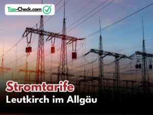 Stromtarifvergleich_Leutkirch