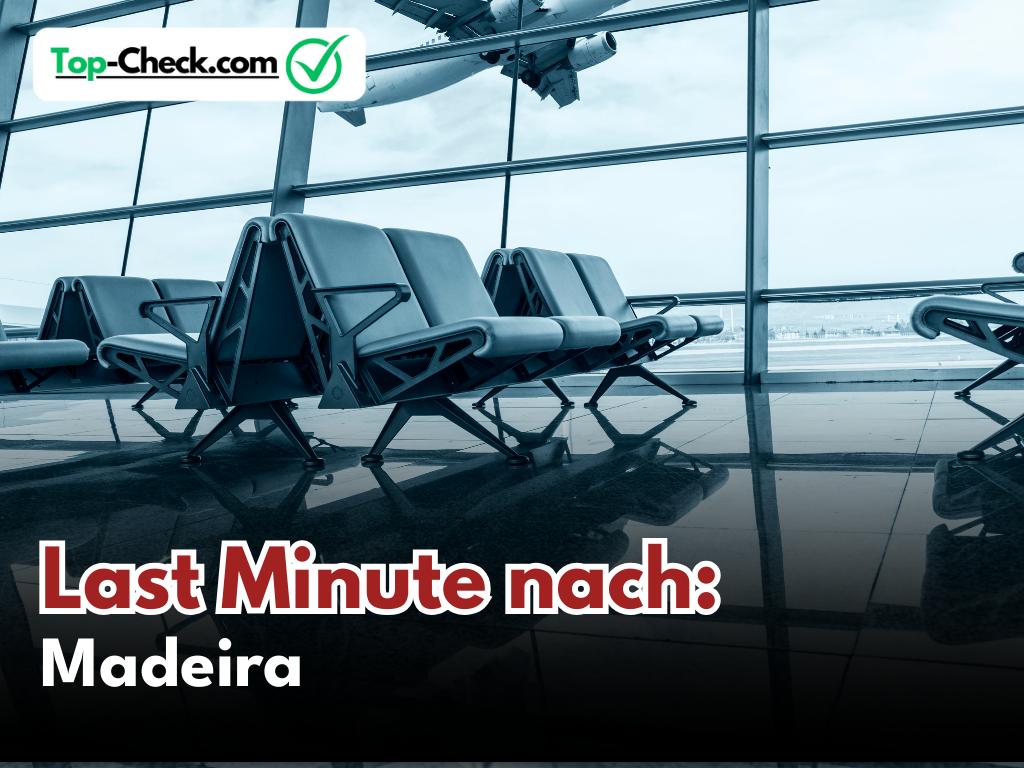 Last_Minute_Madeira_Reisen