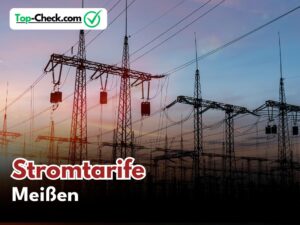 Stromtarifvergleich_Meißen
