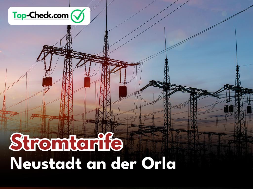 Stromtarifvergleich_Neustadt_an_der_Orla