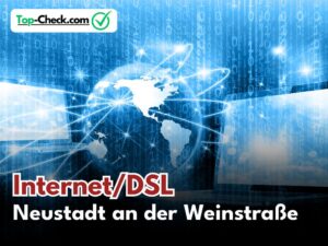 DSL_Vergleich_Neustadt_an_der_Weinstraße