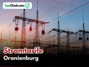Stromtarif_Vergleich_Oranienburg
