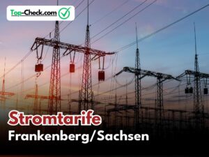 Stromtarifvergleich_Frankenberg/Sachsen