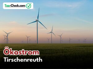 Ökostromtarife_Tirschenreuth