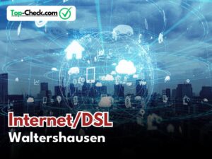 DSL_Vergleich_Waltershausen