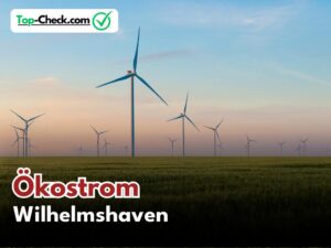 Ökostromtarif_Vergleich_Wilhelmshaven