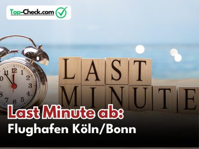 Last_Minute_Reisen_Köln/Bonn